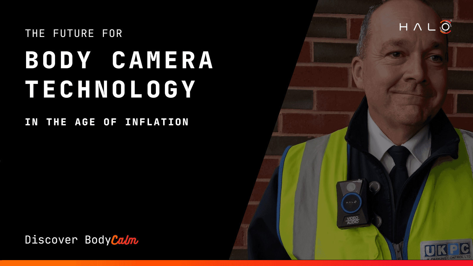 THE  FUTURE OF BODY CAMERA TECHNOLOGY IN THE AGE OF INFLATION